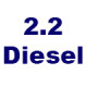 2.2 Diesel